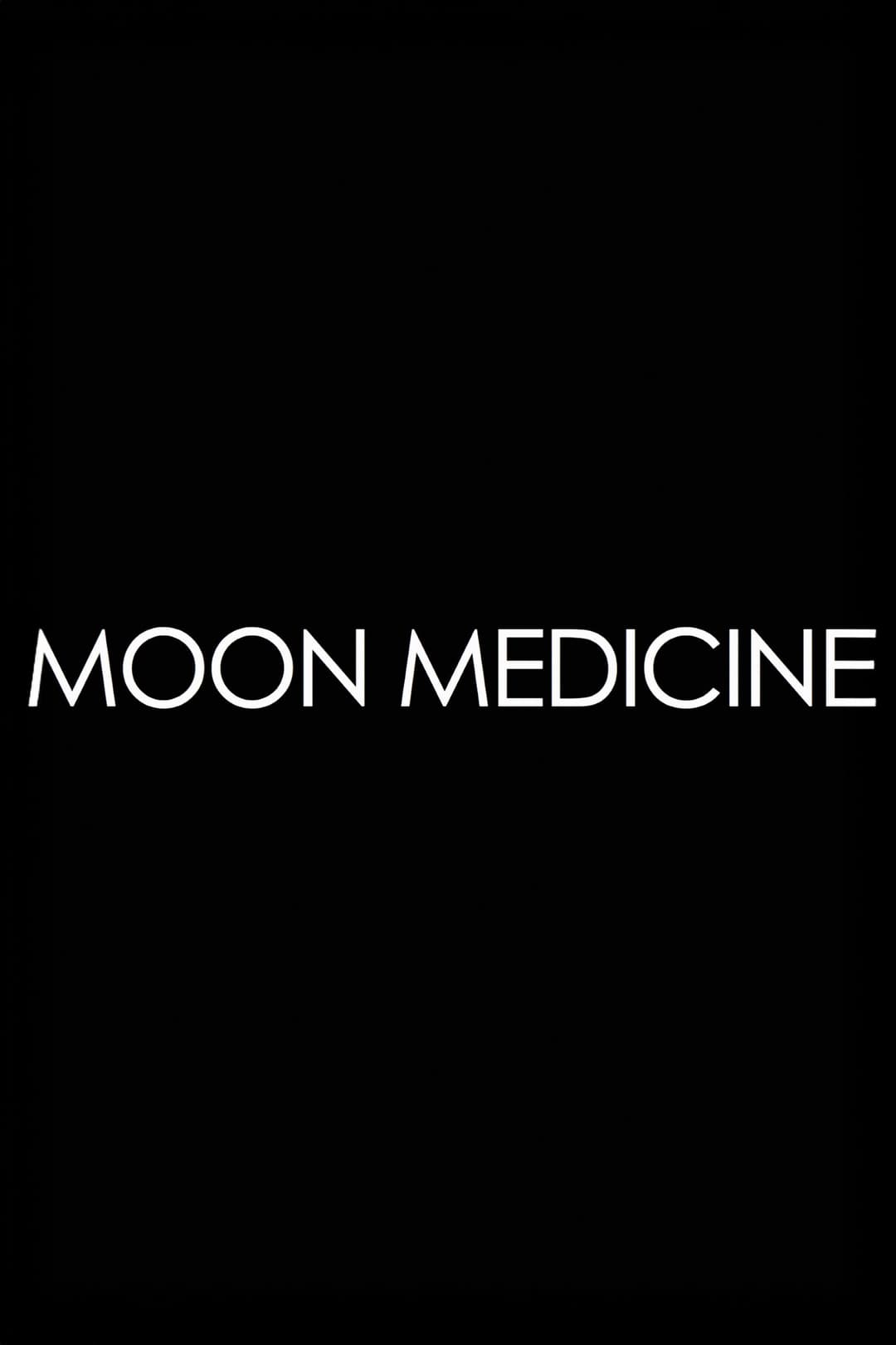 Moon Medicine - Moonrising